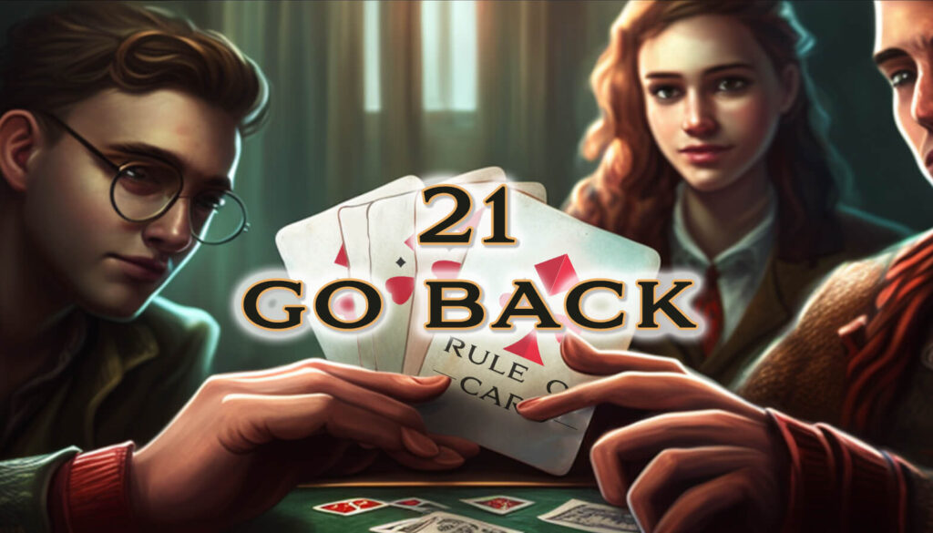 Playing the card game 21 Go Back (3 Handed Euchre)