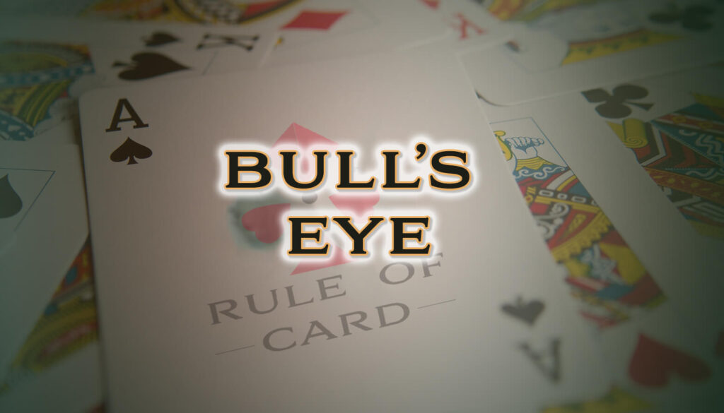 Playing the card game Bull's Eye