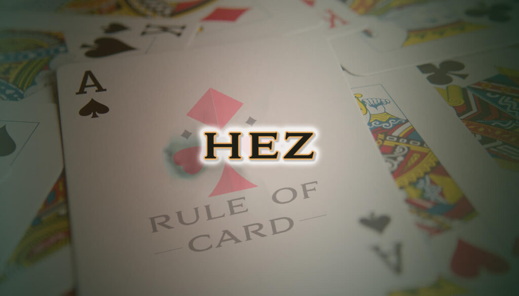 Playing the card game Hez