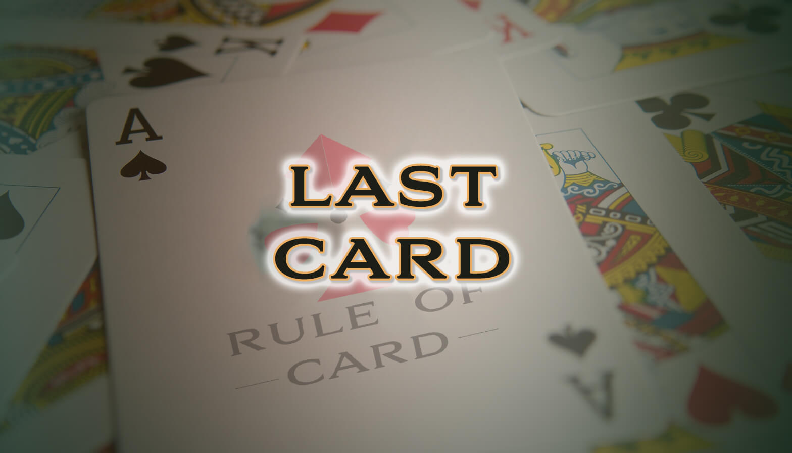 Learn To Play Last Card Rules Tips