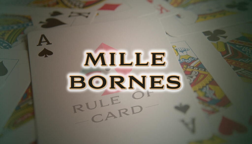 Playing the card game Mille Bornes