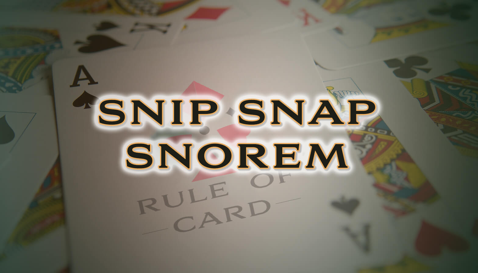 Playing the card game Snip Snap Snorem
