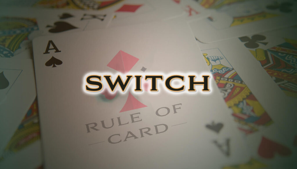 Playing the card game Switch